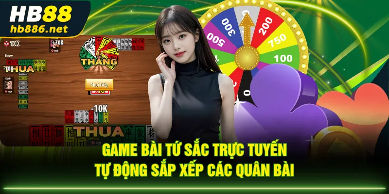 Game bài Tứ Sắc trực tuyến tự động sắp xếp các quân bài